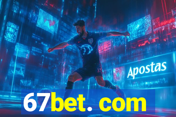 67bet. com